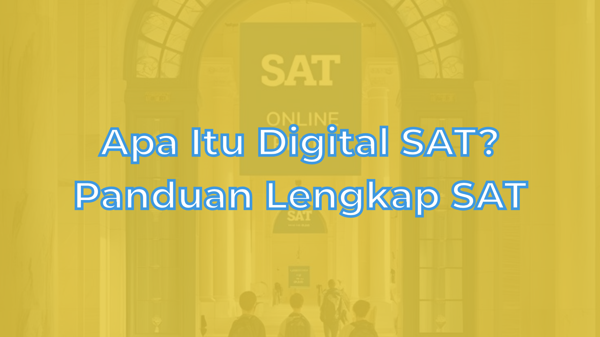 Panduan Digital SAT