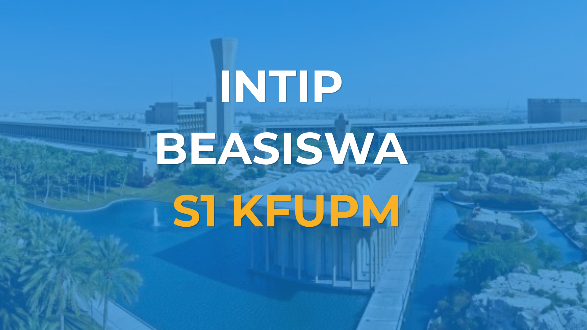 Beasiswa S1 KFUPM