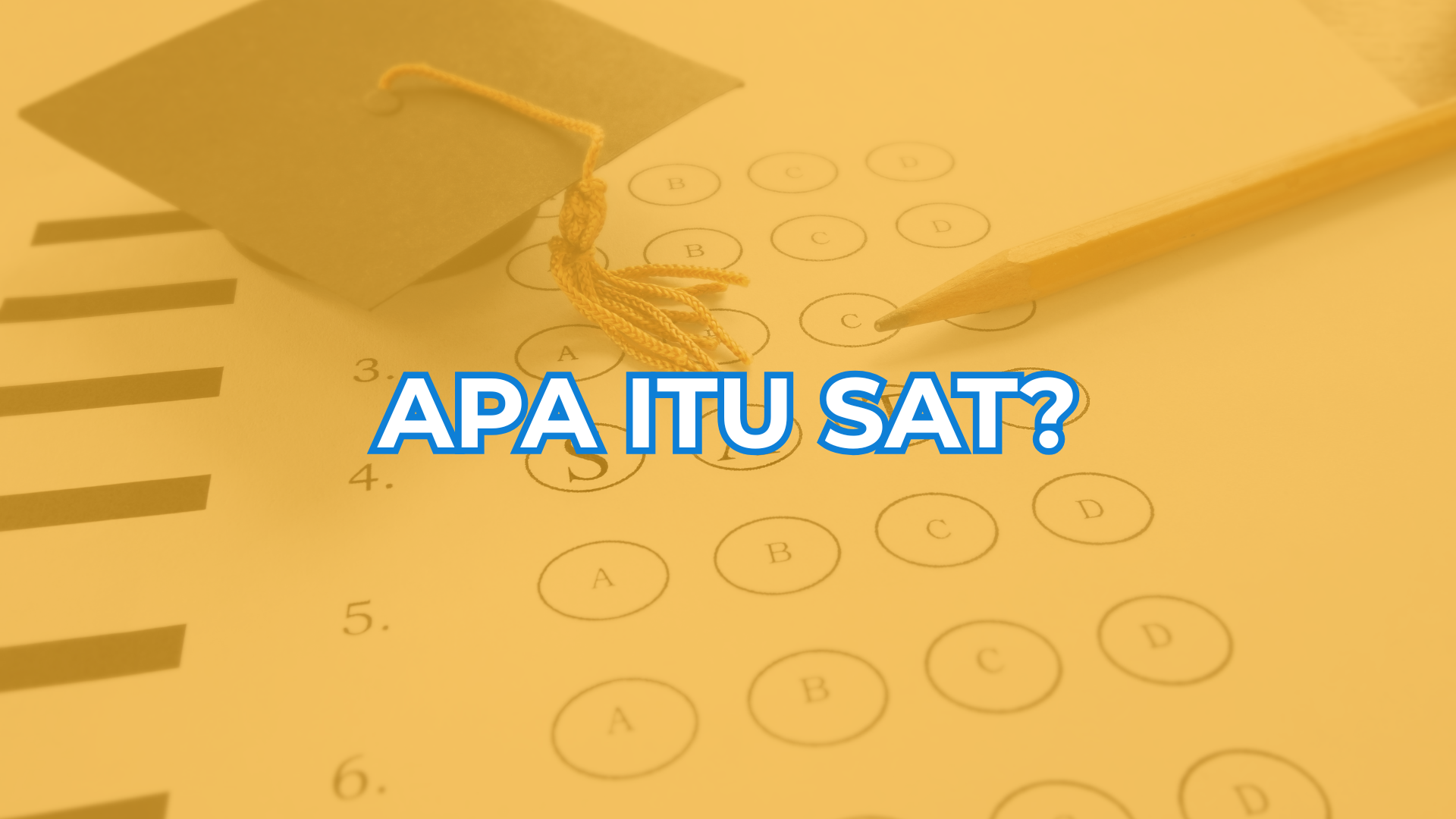 SAT dan Universitas Dunia